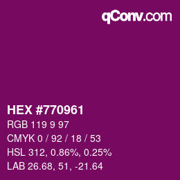 颜色代码: HEX #770961 | qconv.com