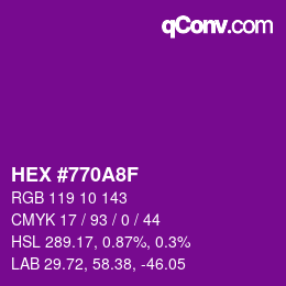 颜色代码: HEX #770A8F | qconv.com