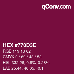 Color code: HEX #770D3E | qconv.com