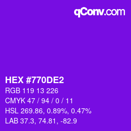 Color code: HEX #770DE2 | qconv.com