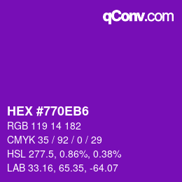 Color code: HEX #770EB6 | qconv.com