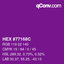 Farbcode: HEX #77168C | qconv.com