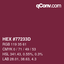 Color code: HEX #77233D | qconv.com