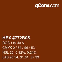 Color code: HEX #772B05 | qconv.com