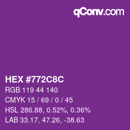 Color code: HEX #772C8C | qconv.com