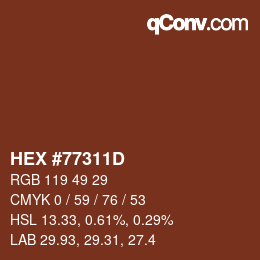 Código de color: HEX #77311D | qconv.com