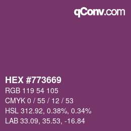 颜色代码: HEX #773669 | qconv.com