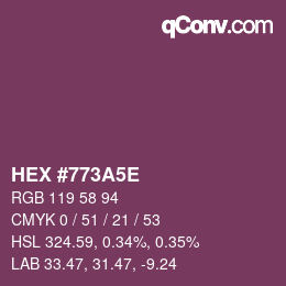 Color code: HEX #773A5E | qconv.com