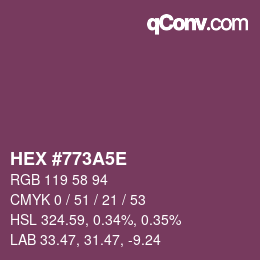 Color code: HEX #773A5E | qconv.com