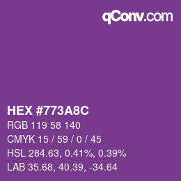 カラーコード: HEX #773A8C | qconv.com