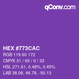 颜色代码: HEX #773CAC | qconv.com
