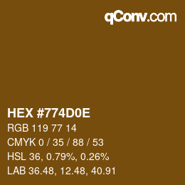 Color code: HEX #774D0E | qconv.com