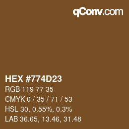 Color code: HEX #774D23 | qconv.com