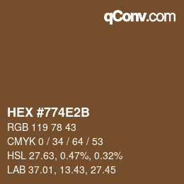 Color code: HEX #774E2B | qconv.com