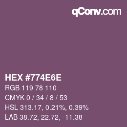 カラーコード: HEX #774E6E | qconv.com