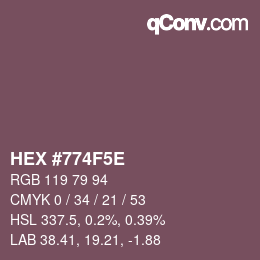 Color code: HEX #774F5E | qconv.com