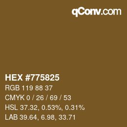 Color code: HEX #775825 | qconv.com