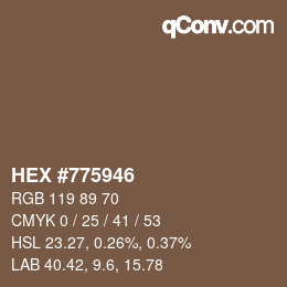 Color code: HEX #775946 | qconv.com