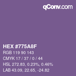 カラーコード: HEX #775A8F | qconv.com