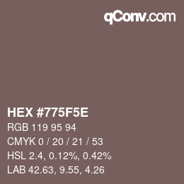 Color code: HEX #775F5E | qconv.com