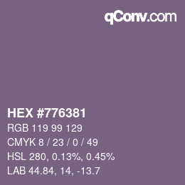 カラーコード: HEX #776381 | qconv.com