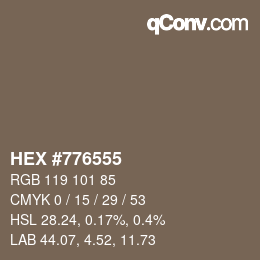 颜色代码: HEX #776555 | qconv.com