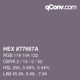 Color code: HEX #77687A | qconv.com