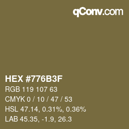 Color code: HEX #776B3F | qconv.com