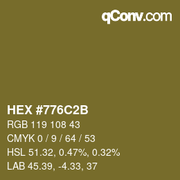 Color code: HEX #776C2B | qconv.com