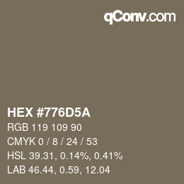 Farbcode: HEX #776D5A | qconv.com