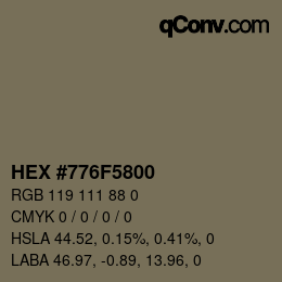 Color code: HEX #776F5800 | qconv.com