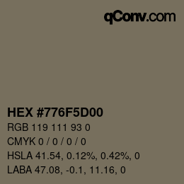 Color code: HEX #776F5D00 | qconv.com