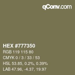 カラーコード: HEX #777350 | qconv.com