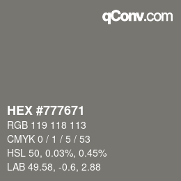 カラーコード: HEX #777671 | qconv.com