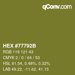 Color code: HEX #77792B | qconv.com