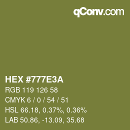颜色代码: HEX #777E3A | qconv.com