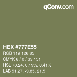 カラーコード: HEX #777E55 | qconv.com