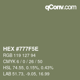 Color code: HEX #777F5E | qconv.com