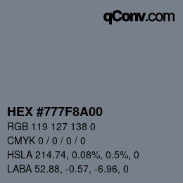 Color code: HEX #777F8A00 | qconv.com