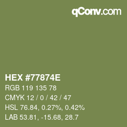 Color code: HEX #77874E | qconv.com