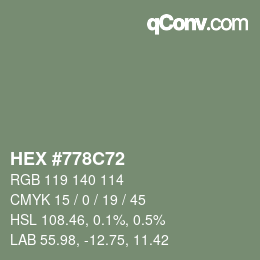 Color code: HEX #778C72 | qconv.com