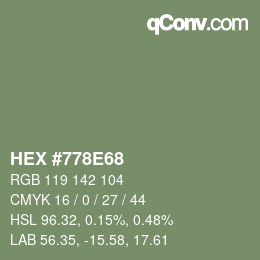 Código de color: HEX #778E68 | qconv.com