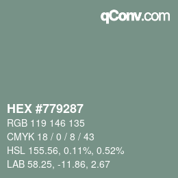 カラーコード: HEX #779287 | qconv.com