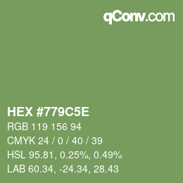 Color code: HEX #779C5E | qconv.com