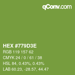 Color code: HEX #779D3E | qconv.com