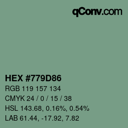 Farbcode: HEX #779D86 | qconv.com