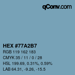 颜色代码: HEX #77A2B7 | qconv.com
