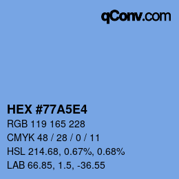 Color code: HEX #77A5E4 | qconv.com