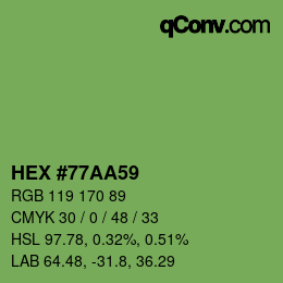 カラーコード: HEX #77AA59 | qconv.com