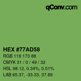 颜色代码: HEX #77AD58 | qconv.com